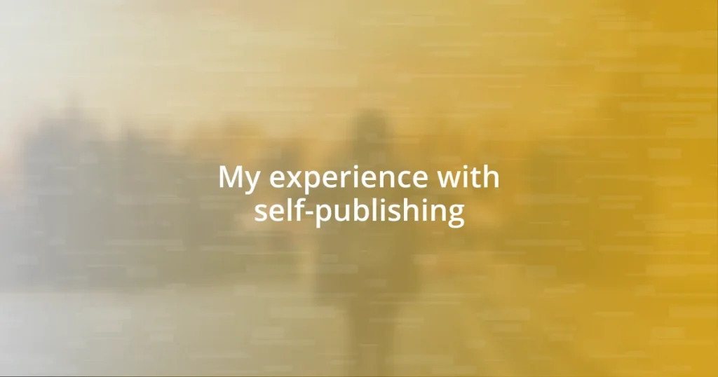 My experience with self-publishing