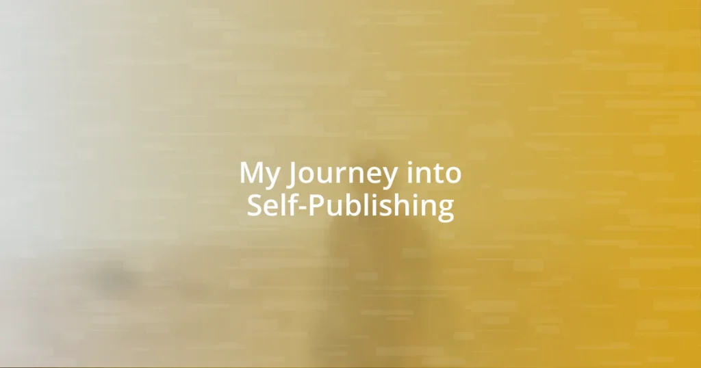 My Journey into Self-Publishing