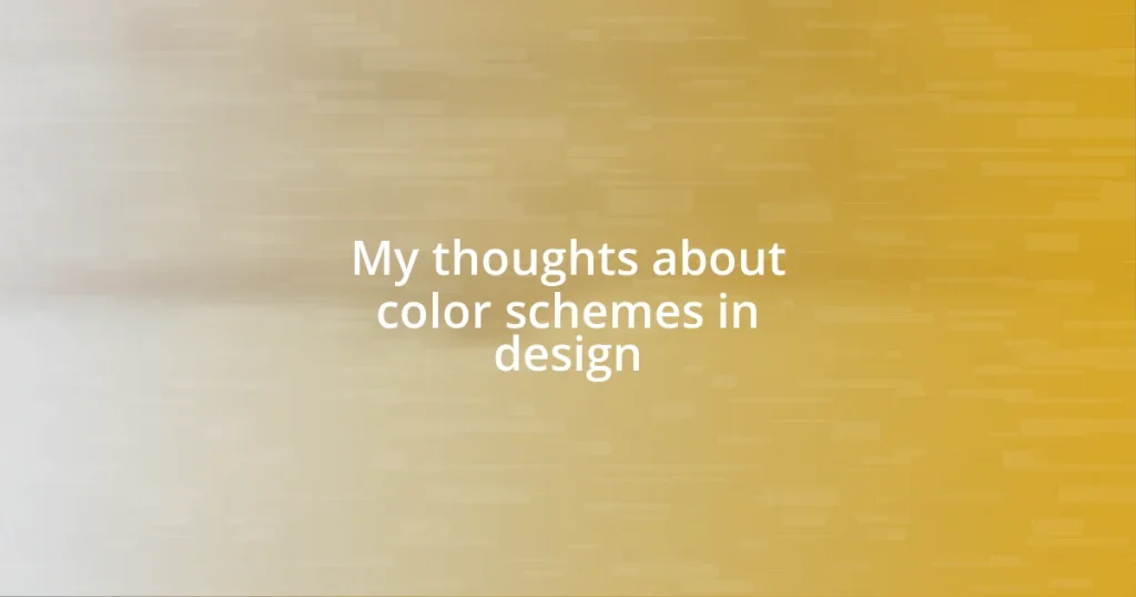 My thoughts about color schemes in design