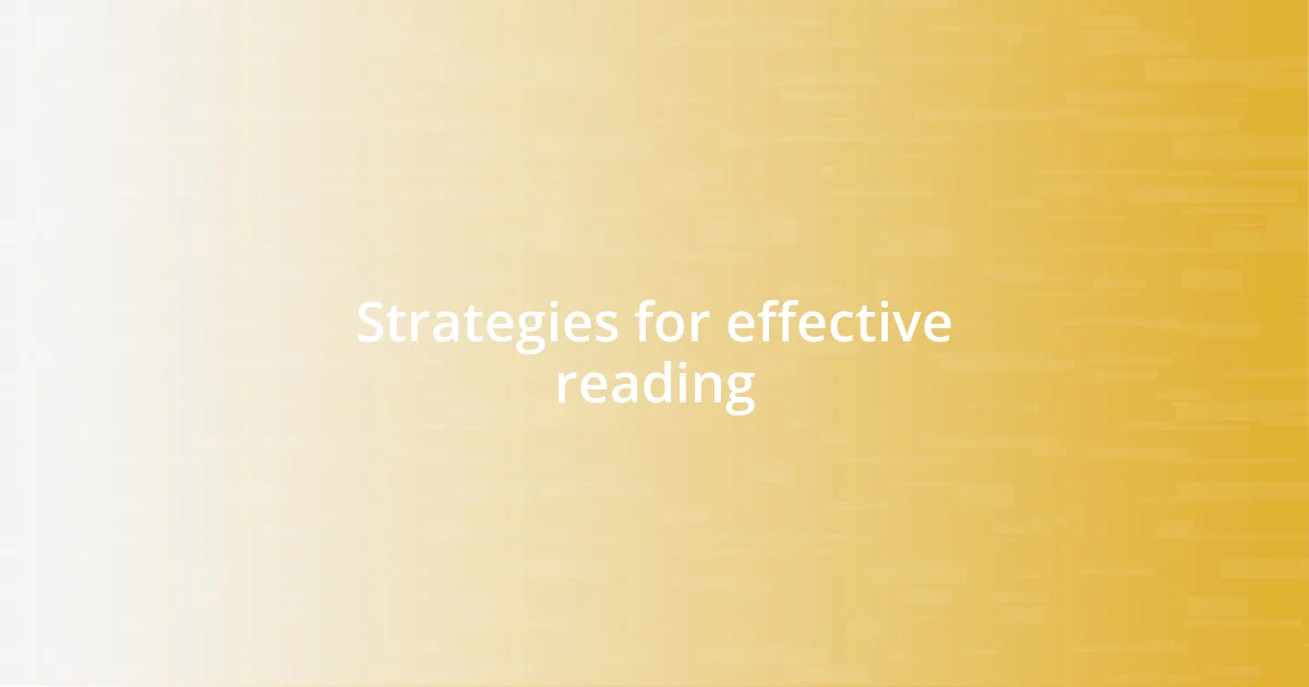 Strategies for effective reading